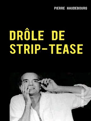 cover image of DRÔLE DE STRIP-TEASE